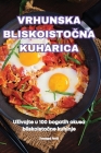 Vrhunska BliskoistoČna Kuharica Cover Image