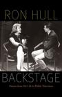 Backstage: Stories from My Life in Public Television By Ron Hull Cover Image