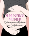 Zukünftige Mutter By Pick Me Read Me Press Cover Image