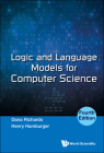Logic and Language Models for Computer Science (Fourth Edition) By Dana Richards, Henry Hamburger Cover Image