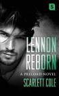 Lennon Reborn: A steamy, emotional rockstar romance (Preload #4) By Scarlett Cole Cover Image
