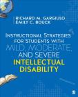 Instructional Strategies for Students with Mild, Moderate, and Severe Intellectual Disability Cover Image