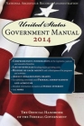 United States Government Manual 2014: The Official Handbook of the Federal Government Cover Image