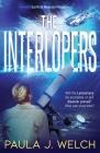 The Interlopers By Paula J. Welch Cover Image