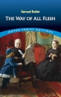 The Way of All Flesh By Samuel Butler Cover Image