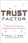 Trust Factor: The Science of Creating High-Performance Companies Cover Image