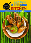 A Filipino Kitchen: Traditional Recipes with an Island Twist By Kaz Tanabe, Adam Tabura Cover Image