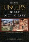 The New Unger's Bible Dictionary By Merrill F. Unger, R. K. Harrison (Editor) Cover Image