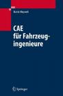 Cae-Methoden in Der Fahrzeugtechnik By Martin Meywerk Cover Image