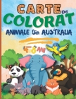 Carte de Colorat: Animale Din Australia, Cadou Grozav Pentru Fete & Baieti 4-8 Ani By Vince Martinez Cover Image