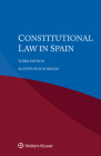 Constitutional Law in Spain By Agustín Ruiz Robledo Cover Image