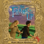 The Frame-Up Cover Image