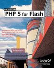 Foundation PHP 5 for Flash By David Powers Cover Image