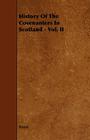 History of the Covenanters in Scotland - Vol. II Cover Image