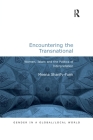 Encountering the Transnational: Women, Islam and the Politics of Interpretation (Gender in a Global/Local World) Cover Image