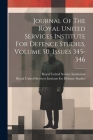 Journal Of The Royal United Services Institute For Defence Studies, Volume 50, Issues 345-346 Cover Image