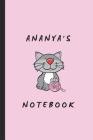 Ananya's Notebook: Personalized Notepad for a Girl Named Ananya By Writtenin Writtenon Cover Image