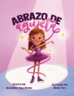 Abrazo de agujeta By Alejandra Vega-Rivera, María Tuti (Illustrator) Cover Image