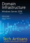 Windows Server 2016: Domain Infrastructure By William Stanek Cover Image