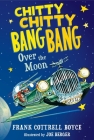 Chitty Chitty Bang Bang Over the Moon Cover Image