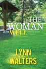 The Woman at the Well: A Spiritual Thirst Cover Image