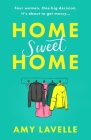 Home Sweet Home: The most hilarious book about messy sisters you’ll read this year! Cover Image