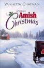 A Simple Amish Christmas By Vannetta Chapman Cover Image