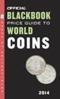 The Official Blackbook Price Guide to World Coins 2014, 17th Edition Cover Image