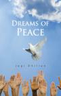 Dreams of Peace By Jogi Dhillon Cover Image
