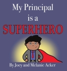 My Principal is a Superhero Cover Image