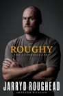 Roughy By Jarryd Roughead Cover Image