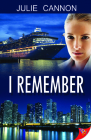 I Remember By Julie Cannon Cover Image
