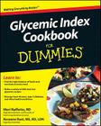 Glycemic Index Cookbook for Dummies By Meri Raffetto, Rosanne Rust Cover Image