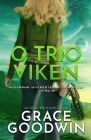 O Trio Viken: Edição em Letras Grandes para baixa visão By Grace Goodwin Cover Image