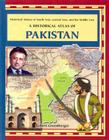 A Historical Atlas of Pakistan (Historical Atlases of South Asia) Cover Image