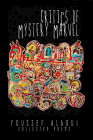Critics of Mystery Marvel: Collected Poems Cover Image
