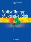 Medical Therapy of Ulcerative Colitis Cover Image