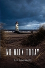 No Milk Today By Liz Gwinnell Cover Image