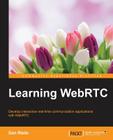 Learning WebRTC By Dan Cover Image