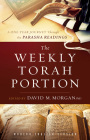 The Weekly Torah Portion: A One-Year Journey Through the Parasha Readings Cover Image