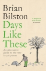 Days Like These: An alternative guide to the year in 366 poems Cover Image
