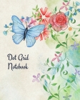 Dot Grid Notebook: Blue butterfly & flowers; 100 sheets/200 pages; 8
