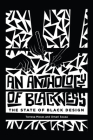 An Anthology of Blackness: The State of Black Design Cover Image