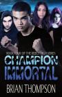 Champion Immortal (Reject High #4) Cover Image