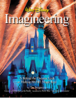 Walt Disney Imagineering: A Behind the Dreams Look at Making More Magic Real (A Walt Disney Imagineering Book) By The Imagineers Cover Image