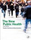 The New Public Health By Theodore H. Tulchinsky, Elena A. Varavikova Cover Image