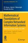 Mathematical Foundations of Complex Networked Information Systems: Politecnico Di Torino, Verrès, Italy 2009 Cover Image