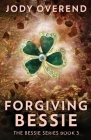Forgiving Bessie Cover Image
