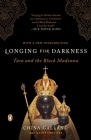 Longing for Darkness: Tara and the Black Madonna Cover Image