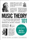 Music Theory 101: From keys and scales to rhythm and melody, an essential primer on the basics of music theory (Adams 101) Cover Image